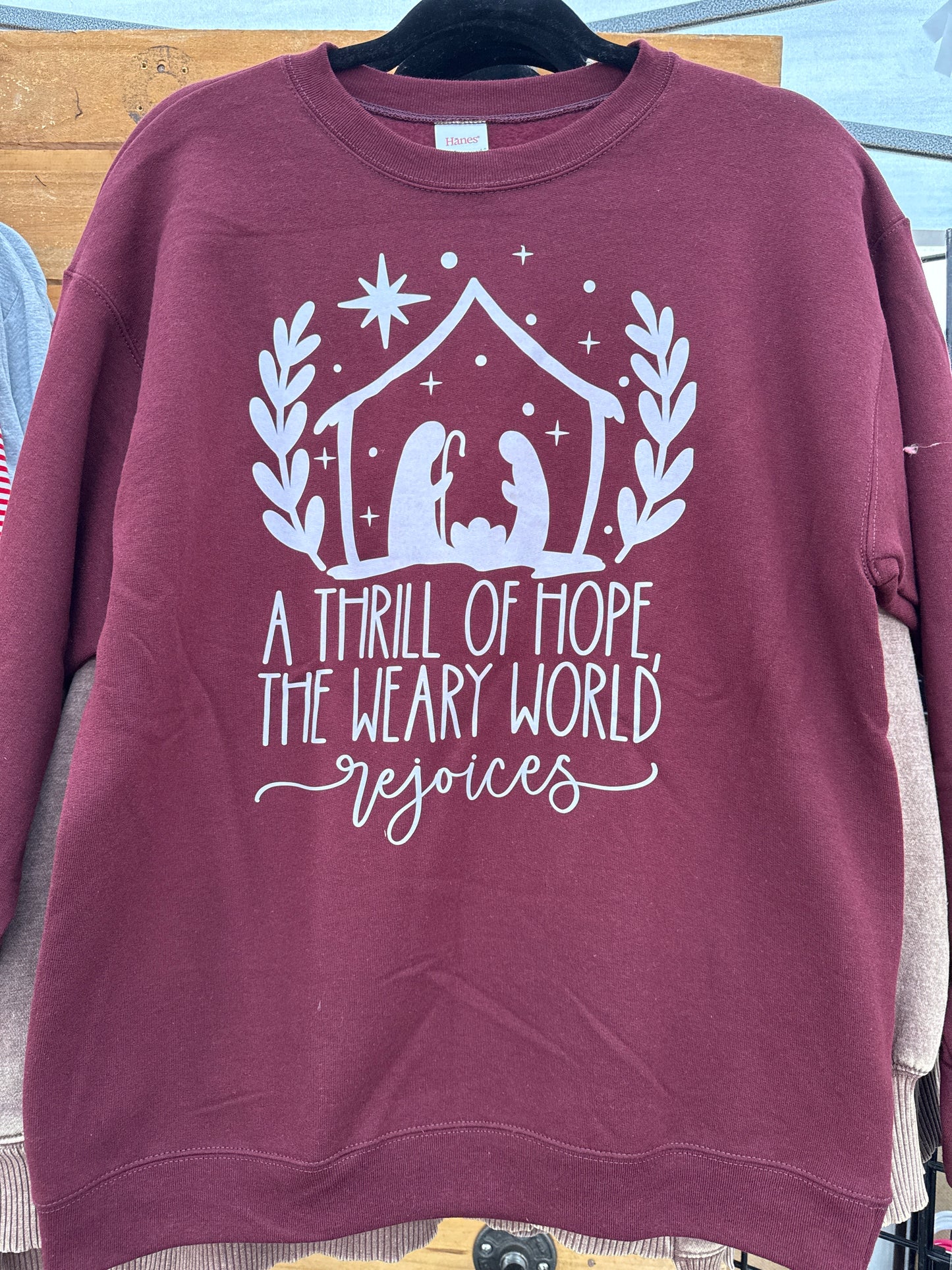 Thrill of Hope sweatshirt